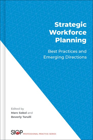 image of book cover: Strategic Workforce Planning: Best Practices and Emerging Directions